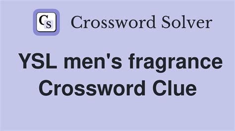 Chanel fragrance for men Crossword Clue 